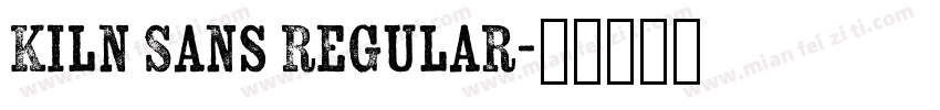 Kiln Sans Regular字体转换